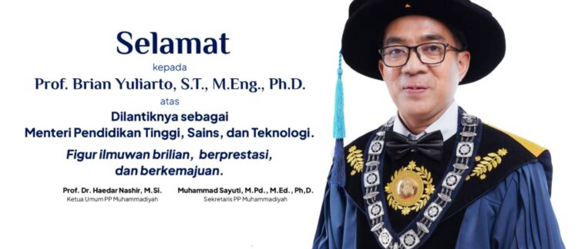 Muhammadiyah Sampaikan Selamat atas Dilantiknya Prof Brian sebagai Mendikti Saintek